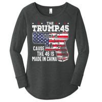 The Trump 45 Cause The 46 Is Made In China Women's Perfect Tri Tunic Long Sleeve Shirt