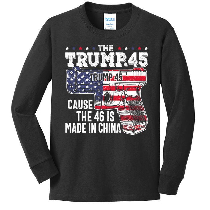 The Trump 45 Cause The 46 Is Made In China Kids Long Sleeve Shirt