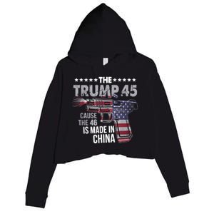 The Trump 45 Cause The 46 Is Made In China Crop Fleece Hoodie