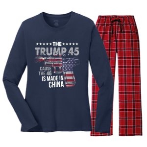 The Trump 45 Cause The 46 Is Made In China Women's Long Sleeve Flannel Pajama Set 