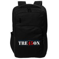 Tre45on Treason 45 2020 Election Anti Trump Democrat Gift Impact Tech Backpack