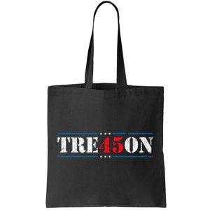 Tre45on Treason 45 2020 Election Anti Trump Democrat Gift Tote Bag