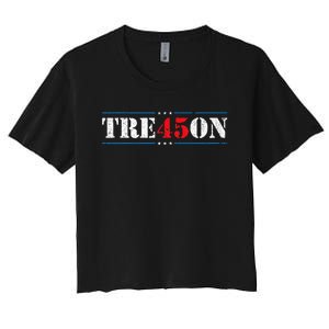 Tre45on Treason 45 2020 Election Anti Trump Democrat Gift Women's Crop Top Tee