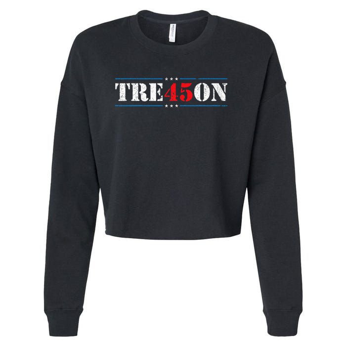 Tre45on Treason 45 2020 Election Anti Trump Democrat Gift Cropped Pullover Crew