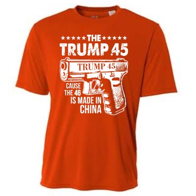 The Trump 45 Cause The 46 Is Made In China Gun Cooling Performance Crew T-Shirt