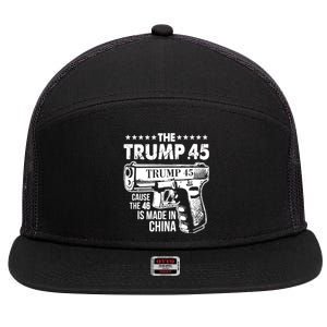 The Trump 45 Cause The 46 Is Made In China Gun 7 Panel Mesh Trucker Snapback Hat