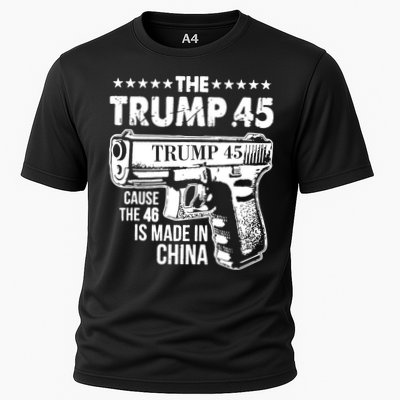 The Trump 45 Cause The 46 Is Made In China Gun Performance Shirt