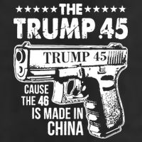 The Trump 45 Cause The 46 Is Made In China Gun Hat