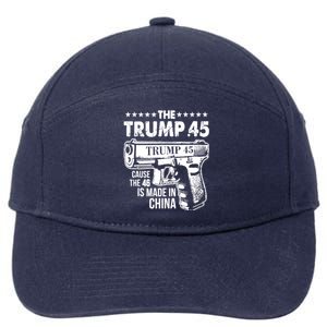 The Trump 45 Cause The 46 Is Made In China Gun 7-Panel Snapback Hat