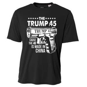 The Trump 45 Cause The 46 Is Made In China Pro Trump Gift Cooling Performance Crew T-Shirt