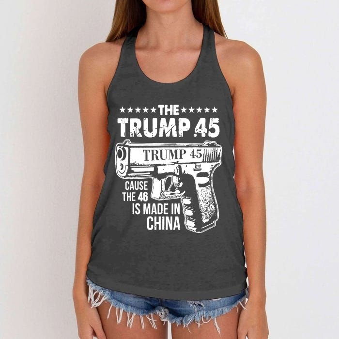 The Trump 45 Cause The 46 Is Made In China Pro Trump Gift Women's Knotted Racerback Tank