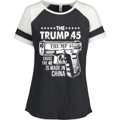 The Trump 45 Cause The 46 Is Made In China Pro Trump Gift Enza Ladies Jersey Colorblock Tee