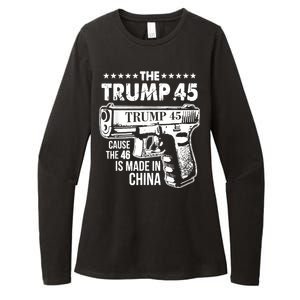 The Trump 45 Cause The 46 Is Made In China Womens CVC Long Sleeve Shirt