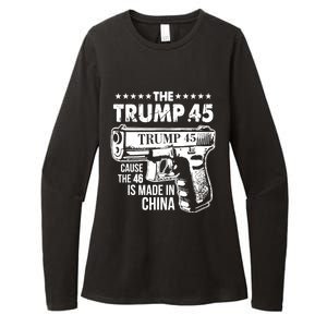 The Trump 45 Cause The 46 Is Made In China Womens CVC Long Sleeve Shirt