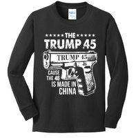 The Trump 45 Cause The 46 Is Made In China Kids Long Sleeve Shirt