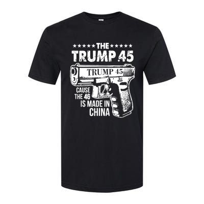 The Trump 45 Cause The 46 Is Made In China Softstyle CVC T-Shirt