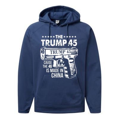 The Trump 45 Cause The 46 Is Made In China Performance Fleece Hoodie