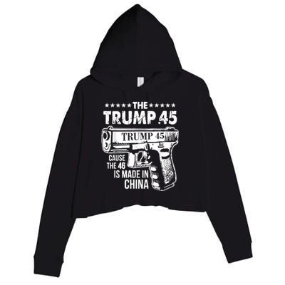 The Trump 45 Cause The 46 Is Made In China Crop Fleece Hoodie