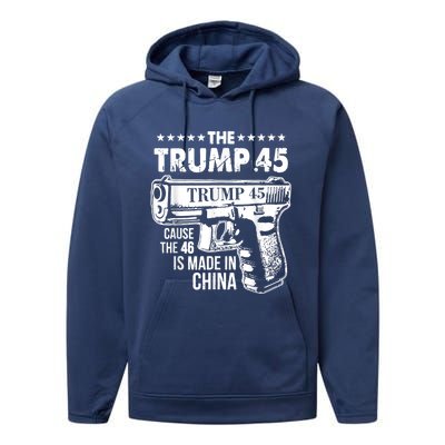 The Trump 45 Cause The 46 Is Made In China Performance Fleece Hoodie