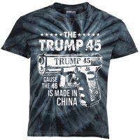 The Trump 45 Cause The 46 Is Made In China Kids Tie-Dye T-Shirt