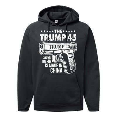 The Trump 45 Cause The 46 Is Made In China Performance Fleece Hoodie