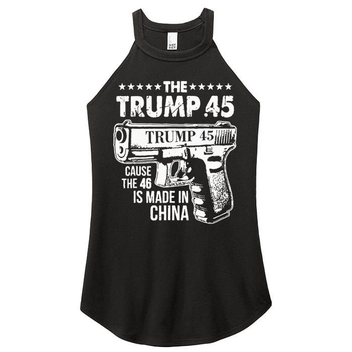 The Trump 45 Cause The 46 Is Made In China Women's Perfect Tri Rocker Tank