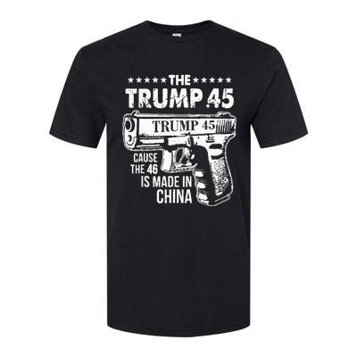 The Trump 45 Cause The 46 Is Made In China Softstyle CVC T-Shirt