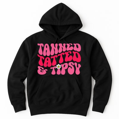 Tanned Tatted and Tipsy Groovy Retro Floral Vibes Summer Hoodie