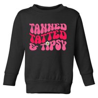 Tanned Tatted and Tipsy Groovy Retro Floral Vibes Summer Toddler Sweatshirt