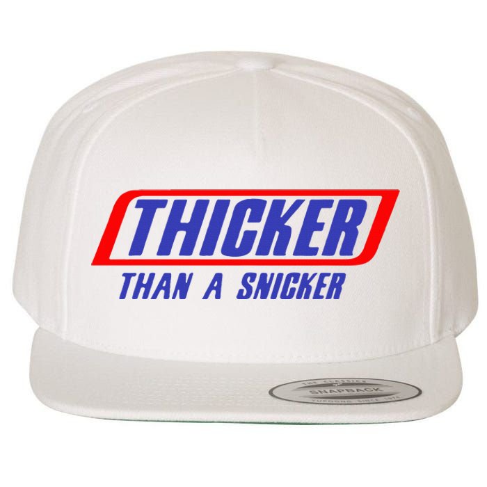 Thicker Than A Snicker Wool Snapback Cap