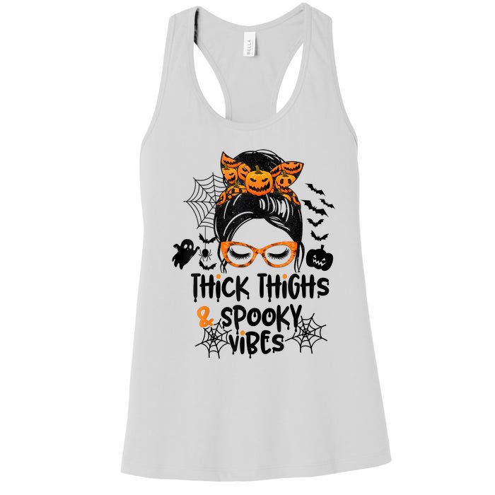 Thick Thighs And Spooky Vibes Messy Bun Girl Funny Halloween Women's Racerback Tank