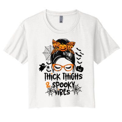 Thick Thighs And Spooky Vibes Messy Bun Girl Funny Halloween Women's Crop Top Tee