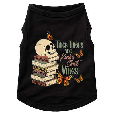 Thick Thighs And Kinky Smut Vibes Apparel Doggie Tank