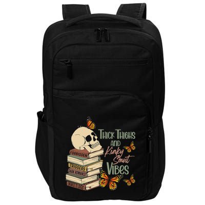 Thick Thighs And Kinky Smut Vibes Apparel Impact Tech Backpack