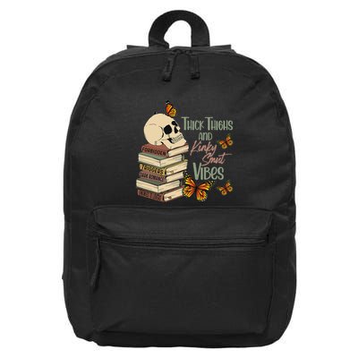 Thick Thighs And Kinky Smut Vibes Apparel 16 in Basic Backpack