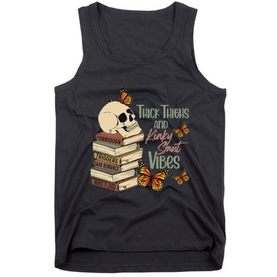 Thick Thighs And Kinky Smut Vibes Apparel Tank Top