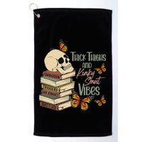 Thick Thighs And Kinky Smut Vibes Apparel Golf Towel