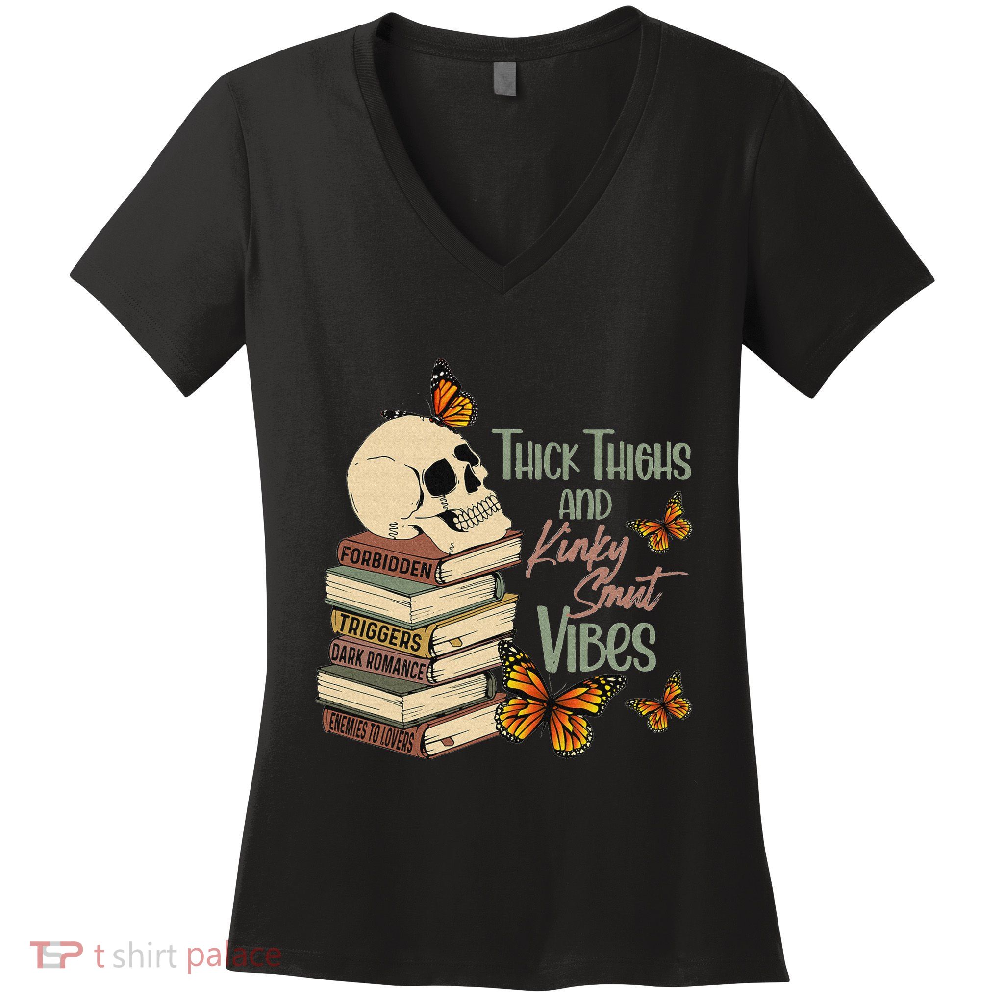 Thick Thighs And Kinky Smut Vibes Apparel Women's V-Neck T-Shirt
