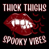 Thick Thighs And Spooky Vibes Vampire Bat Lips Gift Bucket Hat