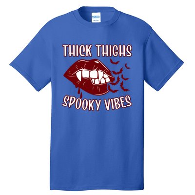 Thick Thighs And Spooky Vibes Vampire Bat Lips Gift Tall T-Shirt