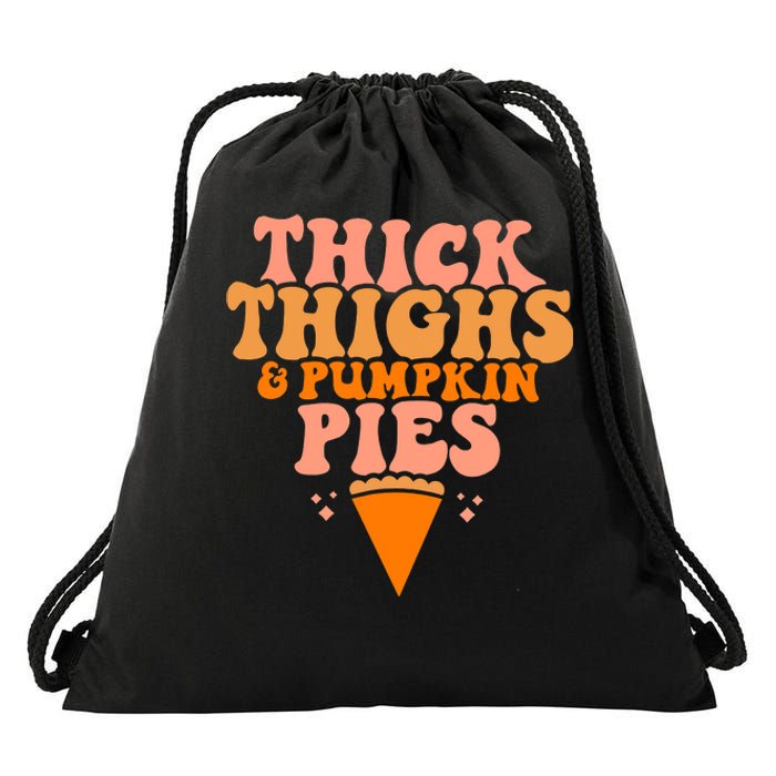 Thick Thighs And Pumpkin Pies Family Thanksgiving Drawstring Bag