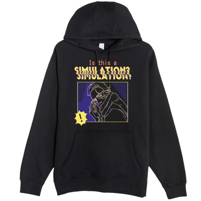 This This A Simulation Premium Pullover Hoodie