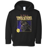 This This A Simulation Toddler Hoodie