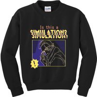 This This A Simulation Kids Sweatshirt