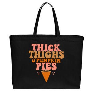 Thick Thighs And Pumpkin Pies Family Thanksgiving Funny Fall Gift Cotton Canvas Jumbo Tote