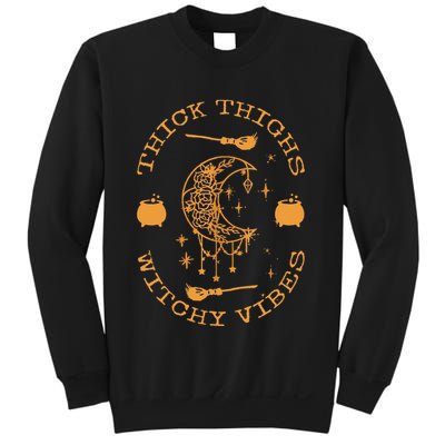 Thick Thighs And Spooky Vibes Thick Thighs And Vibes Sweatshirt