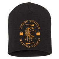 Thick Thighs And Spooky Vibes Thick Thighs And Vibes Short Acrylic Beanie