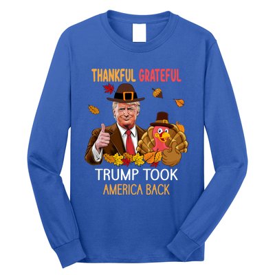 Trump Took America Back Thanksgiving Turkey Thankful Long Sleeve Shirt