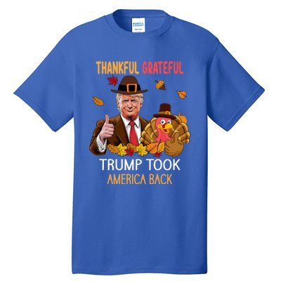 Trump Took America Back Thanksgiving Turkey Thankful Tall T-Shirt