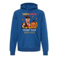 Trump Took America Back Thanksgiving Turkey Thankful Premium Hoodie